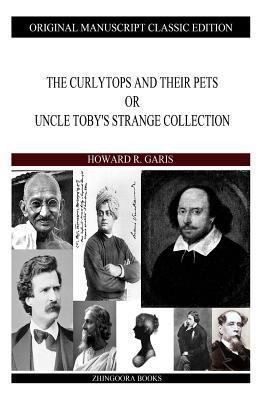 The Curlytops And Their Pets 1490310606 Book Cover