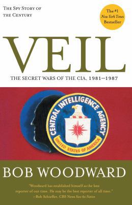 Veil: The Secret Wars of the Cia, 1981-1987 0743274032 Book Cover