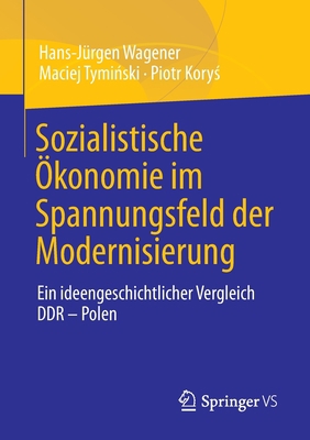 Sozialistische Ökonomie Im Spannungsfeld Der Mo... [German] 365835044X Book Cover