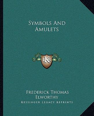 Symbols And Amulets 1162890215 Book Cover