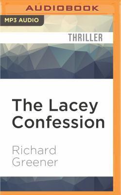 The Lacey Confession 1522608036 Book Cover