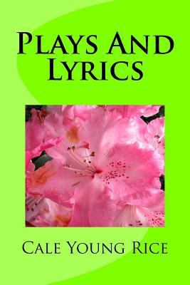 Plays And Lyrics 1500545155 Book Cover