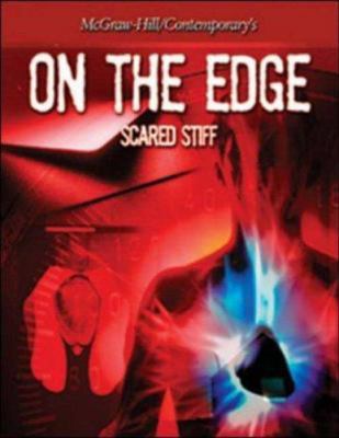 Scared Stiff: Student Text (On the Edge) 0072851988 Book Cover