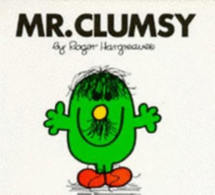 Mr Clumsy 0749800127 Book Cover