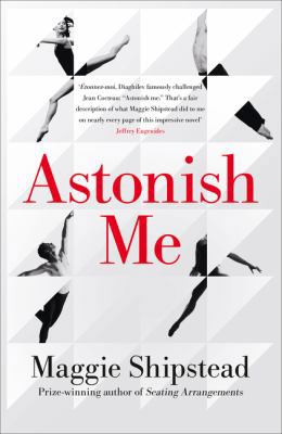 Astonish Me 0007525370 Book Cover