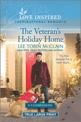 The Veteran's Holiday Home: A Christmas Romance... [Large Print] 1335586768 Book Cover