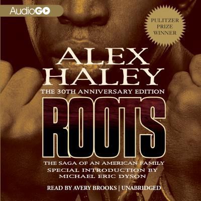 Roots: The Saga of an American Family 1482962039 Book Cover