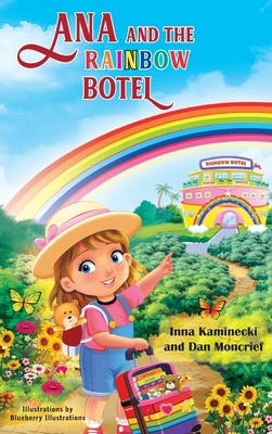 Ana and the Rainbow Botel B0H1KDJ5R3 Book Cover