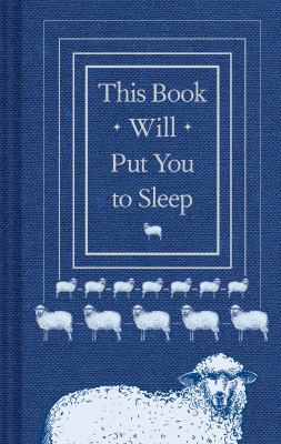 This Book Will Put You to Sleep: (Books to Help... 1452173613 Book Cover