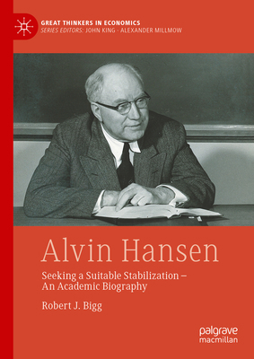 Alvin Hansen: Seeking a Suitable Stabilization ... 3031422155 Book Cover