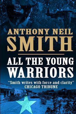 All The Young Warriors 1908688459 Book Cover
