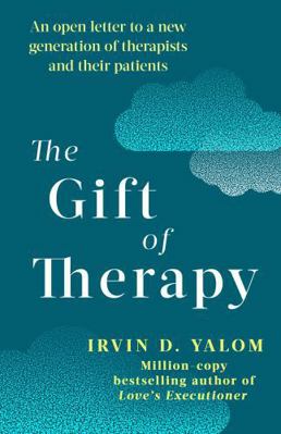 The Gift of Therapy Reflections on Being a Ther... B004KZOXHW Book Cover
