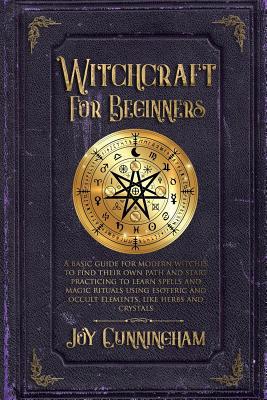 Witchcraft for Beginners: A basic guide for mod... 1078402159 Book Cover