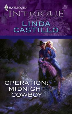 Operation: Midnight Cowboy 0373692307 Book Cover