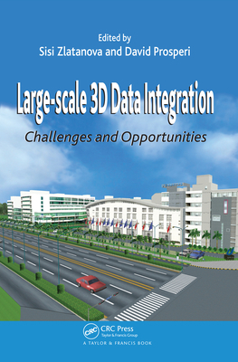 Large-scale 3D Data Integration: Challenges and... 0367454009 Book Cover