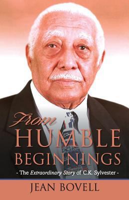 From Humble Beginnings: The Extraordinary Story... 1911412043 Book Cover