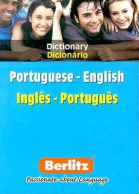 Berlitz Dictionary/Dicionario Portuguese-Englis... [Portuguese] 9812465049 Book Cover