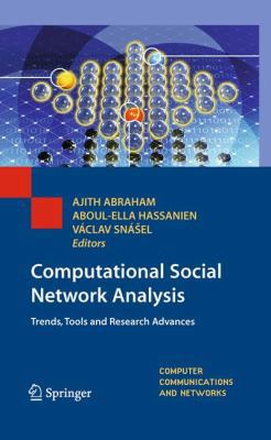 Computational Social Network Analysis: Trends, ... 1848822286 Book Cover