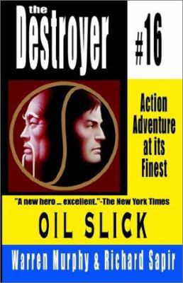 Oil Slick: Destroyer #16 0759248540 Book Cover