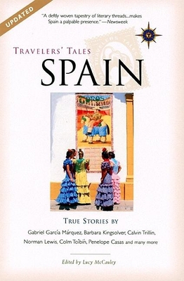 Travelers' Tales Spain: True Stories 1885211783 Book Cover
