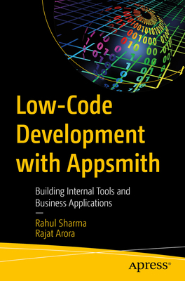 Low-Code Development with Appsmith: Building In... 1484298128 Book Cover