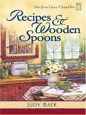 Recipes and Wooden Spoons [Large Print] 0786289244 Book Cover