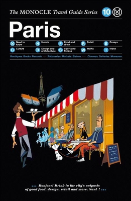 The Monocle Travel Guide to Paris: The Monocle ... 3899556585 Book Cover