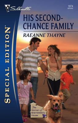 His Second-Chance Family 0373248741 Book Cover