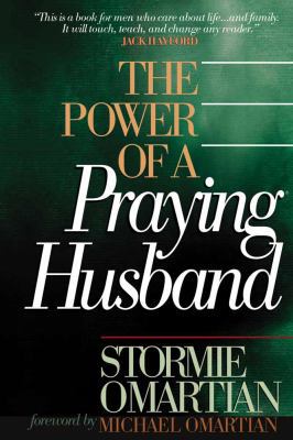 The Power of a Praying Husband 0736910328 Book Cover