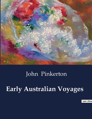 Early Australian Voyages B0CTB7NP8N Book Cover