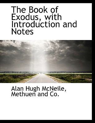The Book of Exodus, with Introduction and Notes 1140175173 Book Cover