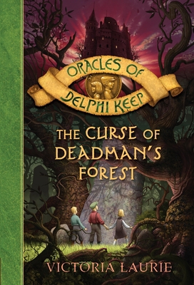 The Curse of Deadman's Forest 0440422590 Book Cover