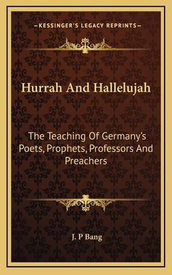 Hurrah and Hallelujah: The Teaching of Germany'... 1163352047 Book Cover