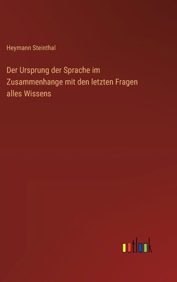 Der Ursprung der Sprache im Zusammenhange mit d... [German] 3368640259 Book Cover