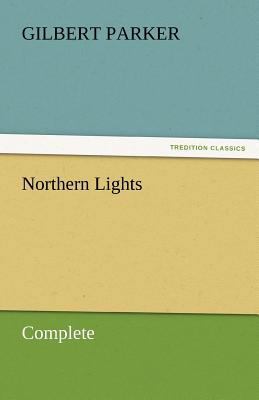 Northern Lights, Complete 3842461534 Book Cover