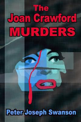 The Joan Crawford Murders 149289219X Book Cover