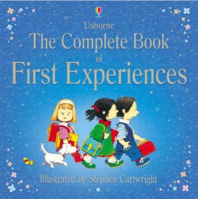 Complete First Experiences 0746067003 Book Cover