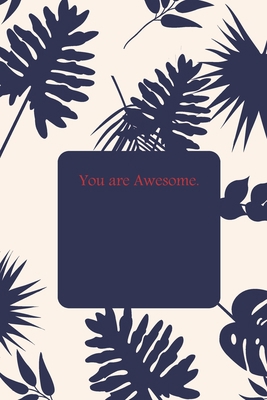 You are Awesome. B083XSZKW3 Book Cover
