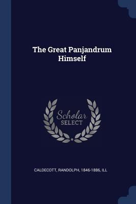 The Great Panjandrum Himself 1376870673 Book Cover