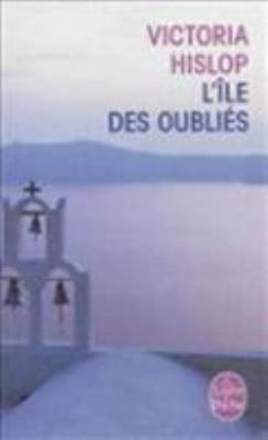 L'Île Des Oubliés [French] 2253161675 Book Cover