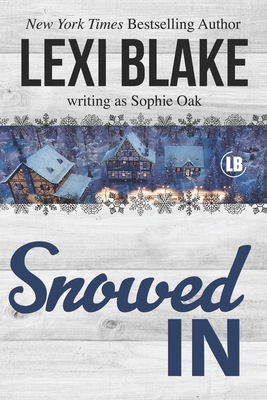 Snowed In 1942297351 Book Cover