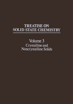 Treatise on Solid State Chemistry: Volume 3 Cry... 1468426664 Book Cover