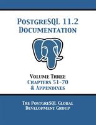 PostgreSQL 11 Documentation Manual Version 11.2... 1680922750 Book Cover