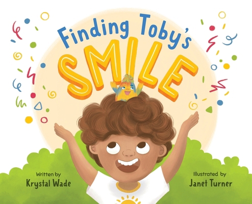 Finding Toby's Smile 1763622223 Book Cover