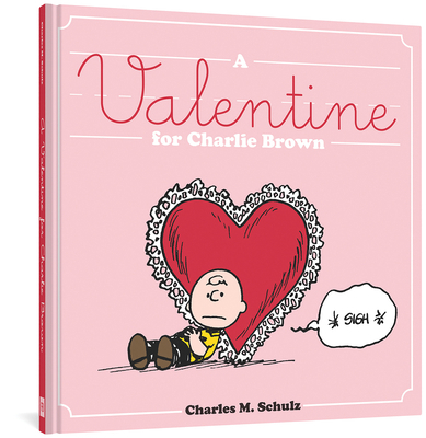 A Valentine for Charlie Brown 1606998048 Book Cover