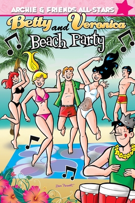 Betty & Veronica Beach Party 1879794500 Book Cover