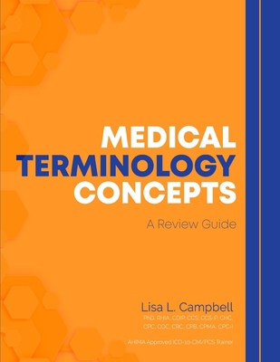 Medical Terminology Concepts - A Review Guide B0B9ZXKY4S Book Cover