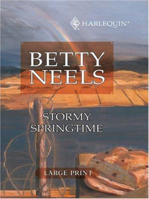 Stormy Springtime [Large Print] 0263193225 Book Cover