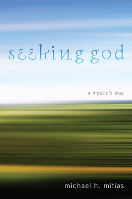 Seeking God 1620324776 Book Cover
