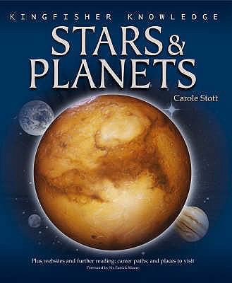 Stars and Planets (Kingfisher Knowledge) (Kingf... 0753412004 Book Cover